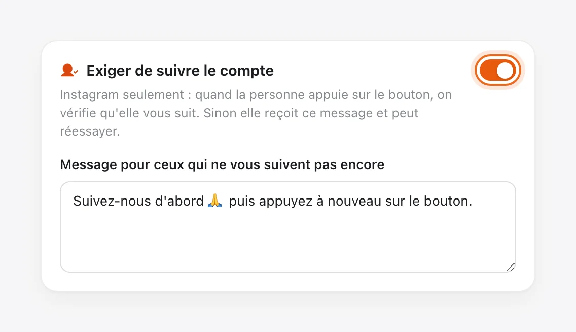 Follow gate dans Tech CRM : l'option « Exiger de suivre le compte » (Instagram seulement) et le message pour ceux qui ne vous suivent pas encore