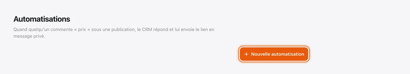 Page Automatisations, bouton « Nouvelle automatisation » entouré pour créer une automatisation commentaire → DM