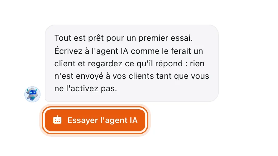 Message de Sarah avec le bouton « Essayer l'agent IA » entouré, pour tester l'agent avant de l'activer