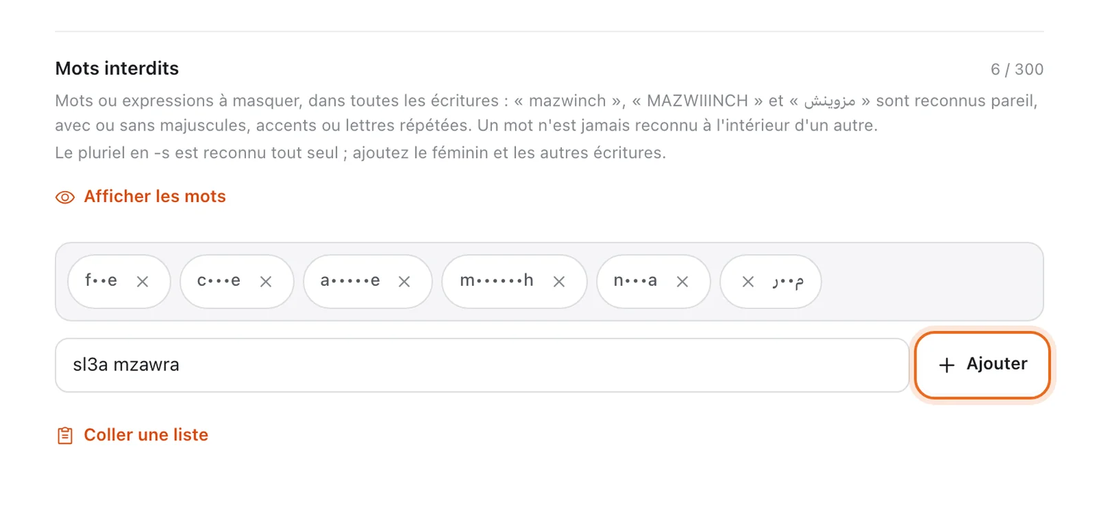 Bloc « Mots interdits » : l'expression « sl3a mzawra » tapée dans le champ, bouton « Ajouter » entouré, au-dessus des six mots déjà enregistrés, masqués